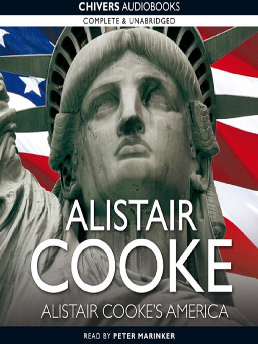 Title details for Alistair Cooke's America by Alistair Cooke - Available